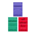 LOVE TRILOGY by bell hooks – 3 Book Collection Set: All About Love, Salvation, and Communion